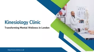 Kinesiology Clinic: Transforming Mental Wellness in London