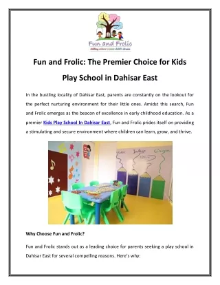 Fun and Frolic The Premier Choice for Kids Play School in Dahisar East