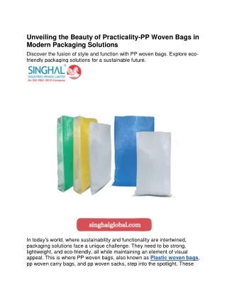 Unveiling the Beauty of Practicality-PP Woven Bags in Modern Packaging Solutions