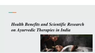 Health Benefits and Scientific Research on Ayurvedic Therapies in India