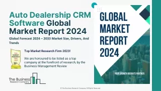 Auto Dealership CRM Software Market Size And Growth 2024-2033