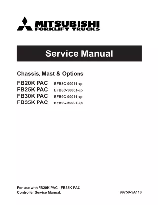 Mitsubishi FB25K PAC Forklift Trucks Service Repair Manual SN：EFB8C-50001-UP