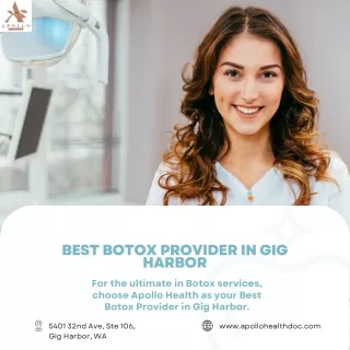 Best Botox Provider in Gig Harbor