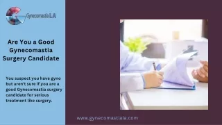 Gynecomastia surgery candidates in Los Angeles  Gynecomastia LA