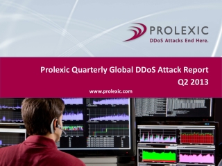 Prolexic Quarterly Global DDos Report Q2 2013