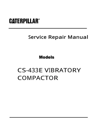 Caterpillar Cat CS-433E VIBRATORY COMPACTOR (Prefix MC2) Service Repair Manual Instant Download