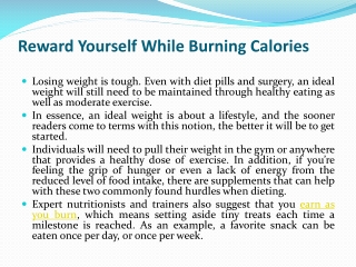 Reward Yourself While Burning Calories