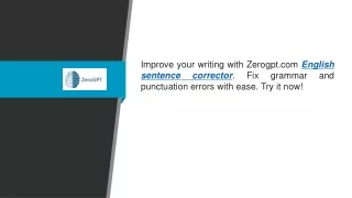 English Sentence Corrector  Zerogpt.com