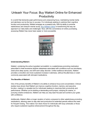 Unleash Your Focus: Buy Waklert Online for Enhanced Productivity