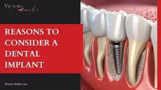 Reasons to Consider a Dental Implant