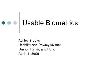 Usable Biometrics