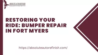 Restoring Your Ride Bumper Repair in Fort Myers