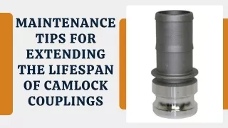 Maintenance Tips for Extending the Lifespan of Camlock Couplings