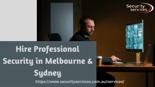 Hire Professional Security in Melbourne & Sydney_