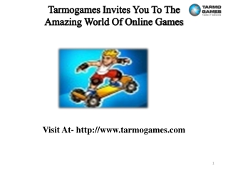 Tarmogames Invites You To Amazing World Of Online Games