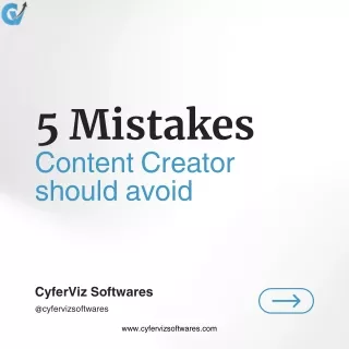 5 Mistakes Content Creator should avoid