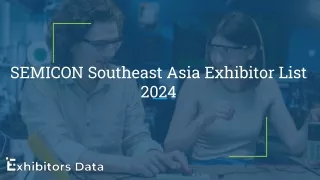 SEMICON Southeast Asia Exhibitor List 2024