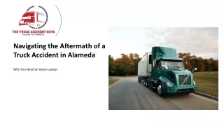 Expert Legal Advocacy for Truck Accident and Injury Victims in Alameda