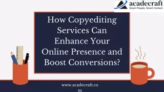 How Copyediting Services Can Enhance Your Online Presence and Boost Conversions