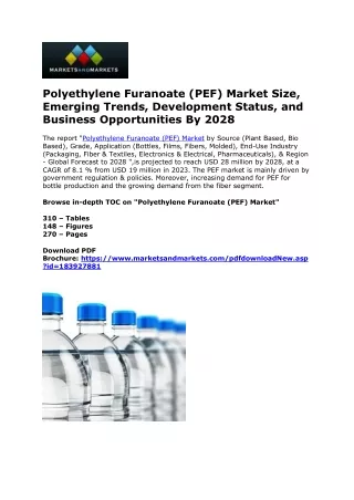 Polyethylene Furanoate (PEF) Market Share, Size, Demand & Growth Analysis