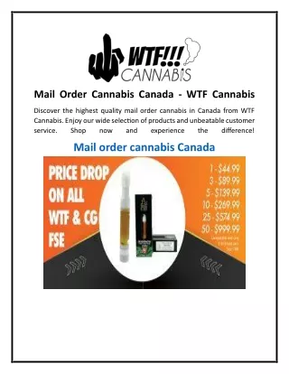 Mail Order Cannabis Canada  WTF Cannabis