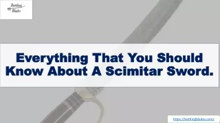 Everything That You Should Know About A Scimitar Sword