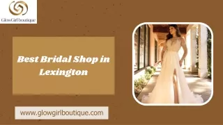 Best Bridal Shop in Lexington