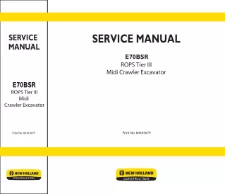 New Holland E70BSR ROPS Tier III Midi Crawler Excavator Service Repair Manual