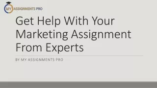 Get Help With Your Marketing Assignment From Experts