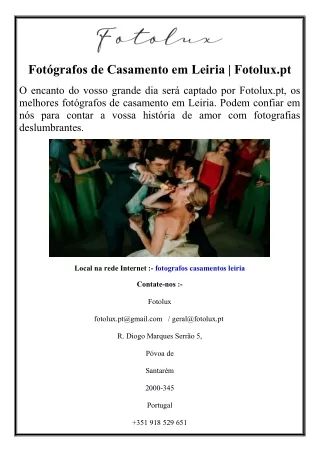 Fotógrafos de Casamento em Leiria  Fotolux