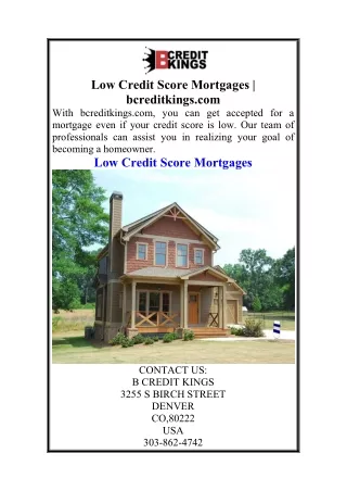 Low Credit Score Mortgages  bcreditkings.com