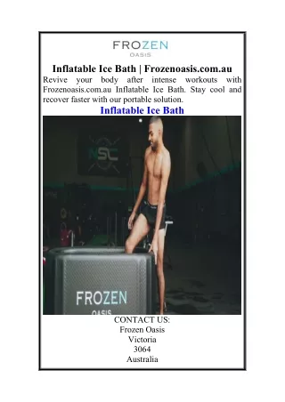 Inflatable Ice Bath  Frozenoasis.com.au