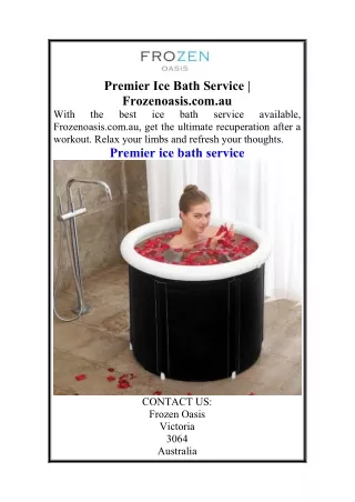 Premier Ice Bath Service  Frozenoasis.com.au