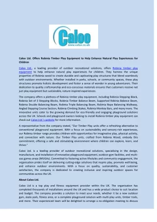 Caloo Ltd. Offers Robinia Timber Play Equipment to Help Enhance Natural Play Experiences for Children