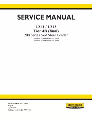 New Holland L213 Tier 4B (final) Skid Steer Loader Service Repair Manual PIN NDM458999 and above