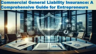 Commercial General Liability Insurance