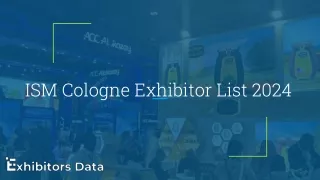 ISM Cologne Exhibitor List 2024