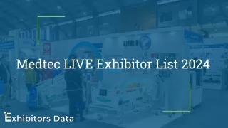 MedtecLIVE Exhibitor List 2024