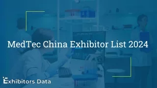 MedTec China Exhibitor List 2024