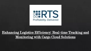 Real-time Tracking and Monitoring with Cargo Cloud Solutions