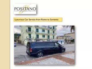 Luxurious Car Service from Rome to Sorrento