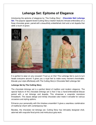 Lehenga Set Epitome of Elegance