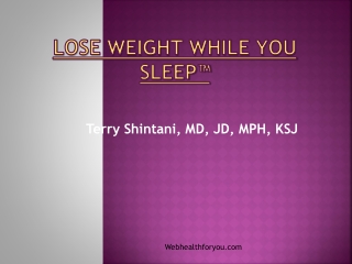 Lose Weight While You Sleep