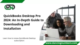 QuickBooks Desktop Pro 2024 An In-Depth Guide to Downloading and Installation