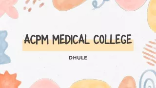 ACPM Medical College Dhule