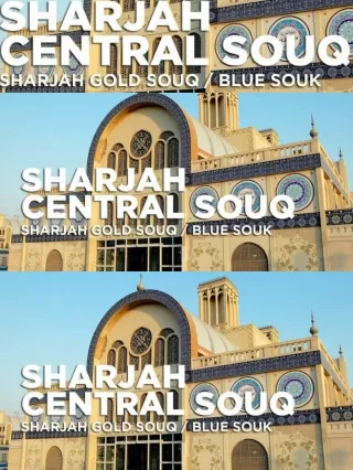 Gold Souq Sharjah: A Market Glittering with History