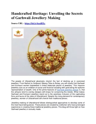 Handcrafted Heritage - Unveiling the Secrets of Garhwali Jewellery Making