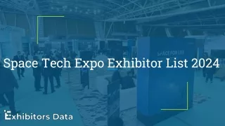 Space Tech Expo Exhibitor List 2024