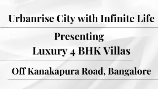 Urbanrise City with Infinite Life - Where Luxury Villas Define Exclusivity