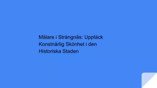 Målare i Nykvarn: Upptäck Konstnärlig Talang i Din Lokala Gemenskap